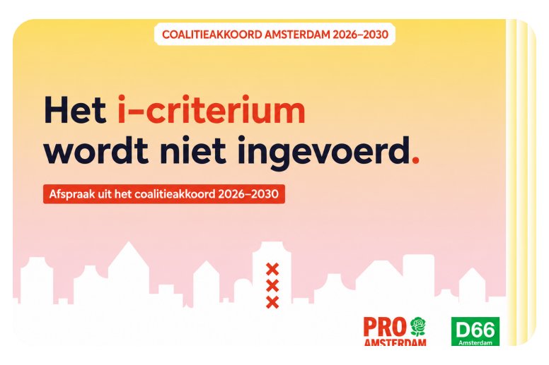 Amsterdam Coalition Agreement: i-criterion will not be implemented